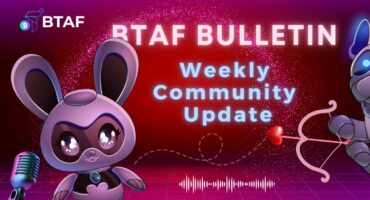 love BTAF token weekly bulletin